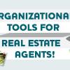 organizational tools for real estate agents banner image